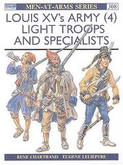 Cover of: Louis XV's Army (4) Light Troops & Specialists