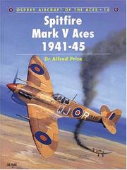 Cover of: Spitfire Mark V Aces 1941-1945 (Osprey Aircraft of the Aces No 16) by Alfred Price