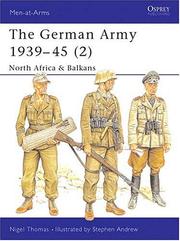 Cover of: The German Army 1939-1945 (2) : North Africa & Balkans by Nigel Thomas