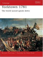 Cover of: Yorktown 1781 by Brendan Morrissey