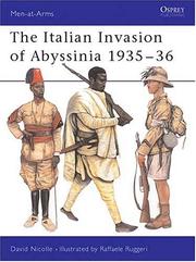 The Italian Invasion of Abyssinia 1935-36 by David Nicolle