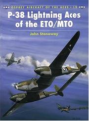 Cover of: P-38 Lightning Aces of the ETO/MTO by John Stanaway