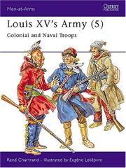 Cover of: Louis XV's Army (5) : Colonial and Naval Troops