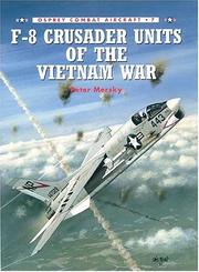 Cover of: F-8 Crusader Units of the Vietnam War by Peter Mersky