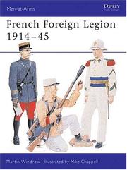 Cover of: French Foreign Legion 1914-45 by Martin Windrow