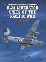 Cover of: B-24 Liberator Units of the Pacific War by Robert Dorr