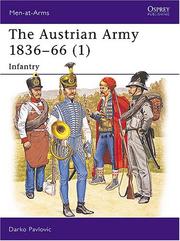 Cover of: The Austrian Army 1836-66 (1): Infantry by Darko Pavlovic