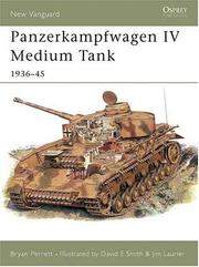 Cover of: Panzerkampfwagen IV Medium Tank 1936-45 by Bryan Perrett