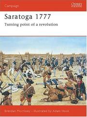 Cover of: Saratoga 1777 by Brendan Morrissey