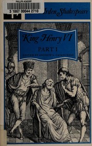 Cover of: The first part of King Henry VI. by William Shakespeare