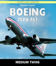 Cover of: Boeing 757 & 767 by Robbie Shaw