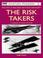 Cover of: The Risk Takers: Racing & Record-Setting Aircraft