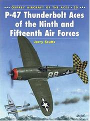 Cover of: P-47 Thunderbolt Aces of the Ninth and Fifteenth Air Forces | Jerry Scutts