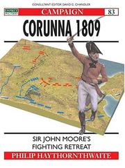 Corunna 1809 by Haythornthwaite, Philip J., Christa Hook