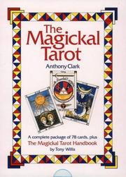 Cover of: The Magickal Tarot/Book and Deck of Cards | Tony Willis