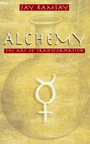 Cover of: Alchemy: Art of Transformation by Jay Ramsay
