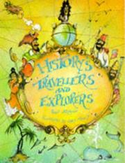 Cover of: History's Travellers and Explorers (History's Highlights) by Philip Ardagh