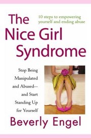 Cover of: The nice girl syndrome