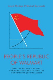 Cover of: The People's Republic of Walmart by 