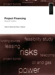 Project financing by Peter K. Nevitt