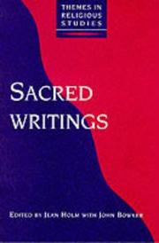 Cover of: Sacred writings by edited by Jean Holm, with John Bowker.