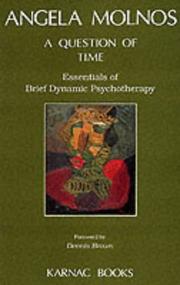 Cover of: A Question of Time: Essentials of Brief Dynamic Psychotherapy