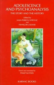 Cover of: Adolescence and psychoanalysis: the story and the history