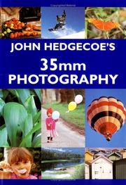 Cover of: John Hedgecoe's Guide To 35mm Photography by John Hedgecoe