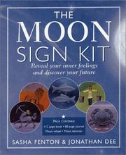 Cover of: The Moon Sign Kit: Reveal Your Inner Feelings and Discover Your Future