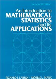 Cover of: Introduction to Mathematical Statistics and Its Applications, An by Richard J. Larsen