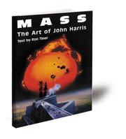 Cover of: Mass: The Art Of John Harris