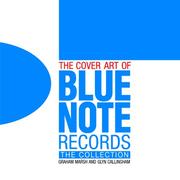 Cover of: The Cover Art of Blue Note Records by Graham Marsh, Glyn Callingham