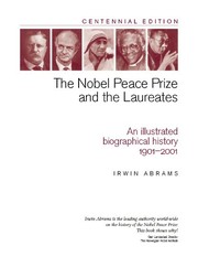 Cover of: The Nobel Peace Prize and the Laureates/2nd Printing by Irwin Abrams