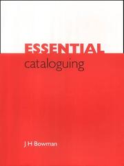 Essential cataloguing by J. H. Bowman