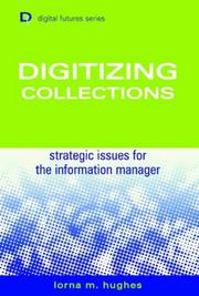 Cover of: Digitizing collections: strategic issues for the information manager