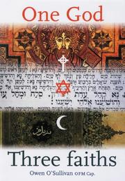 Cover of: One God, Three Faiths