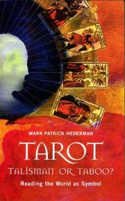Cover of: Tarot, talisman or taboo? | Mark Patrick Hederman
