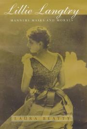Cover of: Lillie Langtry: manners, masks, and morals