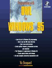 Programming with OWL for Windows 95 by Victor E. Broquard