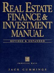 Real estate finance & investment manual by Jack Cummings