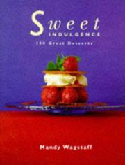 Cover of: Sweet Indulgence | Mandy Wagstaff