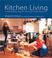 Cover of: Kitchen Living