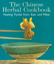 The Chinese Herbal Cookbook by Penelope Ody