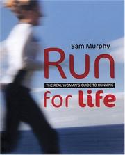 Cover of: Run for Life by Sam Murphy