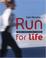 Cover of: Run for Life