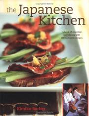 Cover of: The Japanese Kitchen by Kimiko Barber, Kimiko Barber