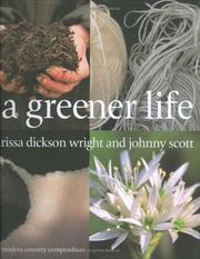 Greener Life by Clarissa Dickson Wright, Johnny Scott