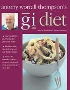 Cover of: Antony Worrall Thompson's GI Diet by Antony Worrall Thompson, Mabel Blades, Jane Suthering