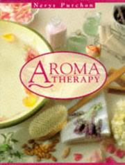 Cover of: Aromatherapy by Nerys Purchon