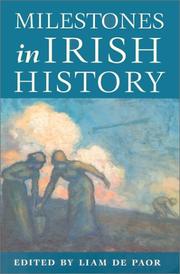 Cover of: Milestones in Irish History by Liam De Paor